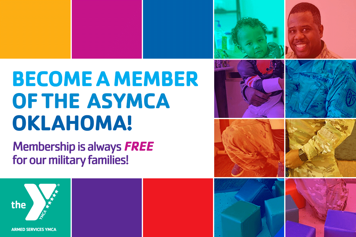 "Become a member of the ASYMCA Oklahoma! Membership is always free for our military families!" social media graphic "Become a member of the ASYMCA Oklahoma! Membership is always free for our military families!" social media graphic